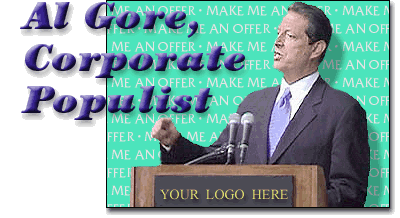 Al Gore, Corporate Populist