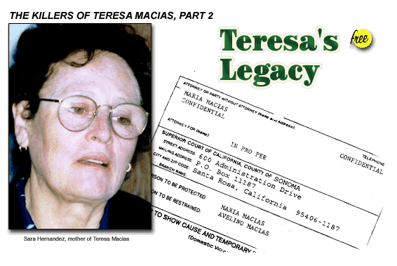 The Killers of Teresa Macias Part II