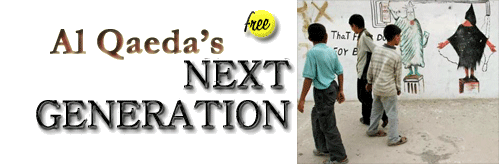 Al Qaeda, the Next Generation