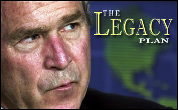 The Bush Legacy Plan