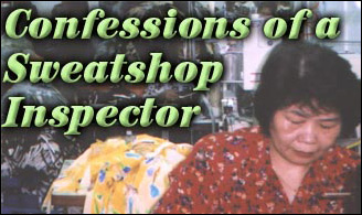  Confessions Of A Sweatshop Inspector