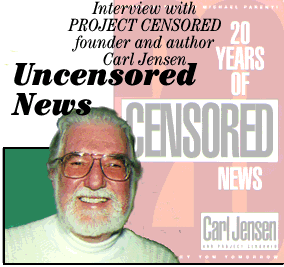 Interview With Project Censored Founder Carl Jensen
